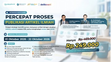 Salah Pilih Jurnal Bisa Fatal, Ikuti Bootcamp Publikasi Ilmiah 30 Hari di Sini